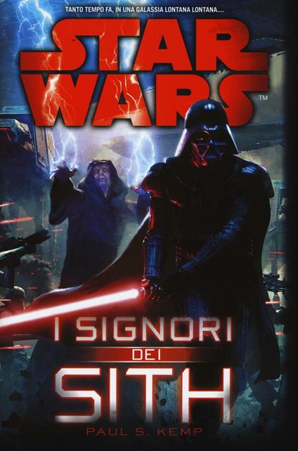 I signori dei Sith. Star Wars - Paul S. Kemp - copertina