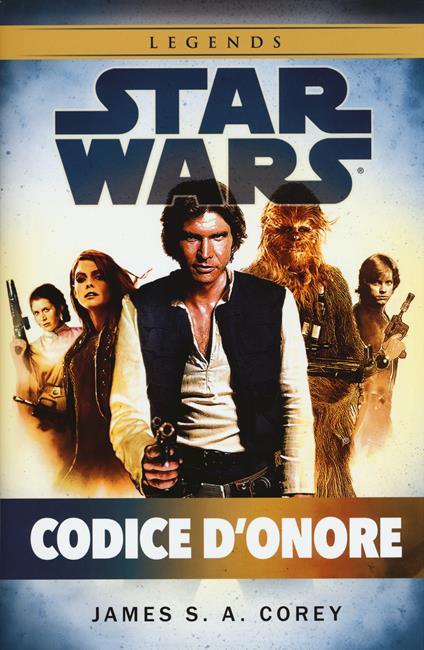 Codice d'onore. Star Wars - James S. A. Corey - copertina