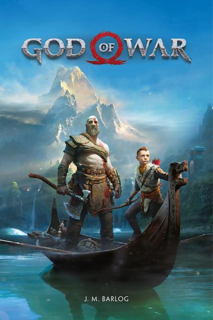 God of war - J. M. Barlog,Francesca Noto - ebook