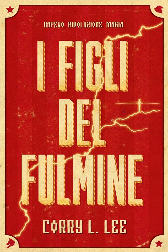 I figli del fulmine - Corry L. Lee,Francesca Noto - ebook