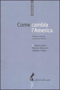 Come cambia l'America