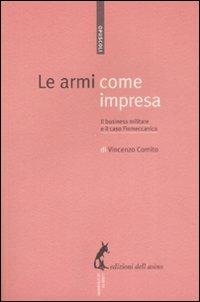 Le armi come impresa