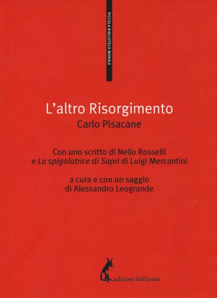 L'altro Risorgimento - Carlo Pisacane - copertina