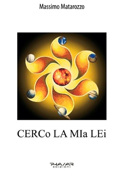 Cerco la mia lei - Massimo Matarozzo - copertina