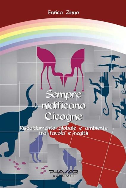 Sempre nidificano cicogne - Enrica Zinno - ebook