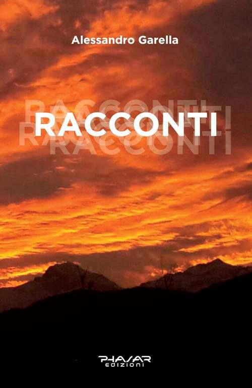 Racconti - Alessandro Garella - copertina