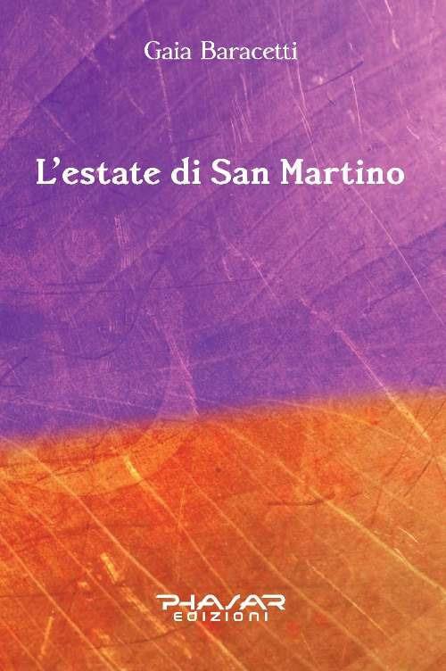 L' estate di San Martino - Gaia Baracetti - copertina