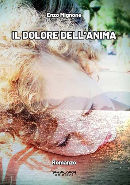 Il dolore dell'anima - Enzo Mignone - copertina