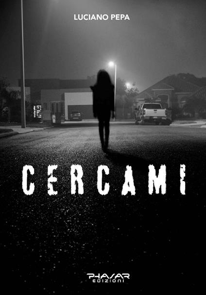 Cercami - Luciano Pepa - copertina