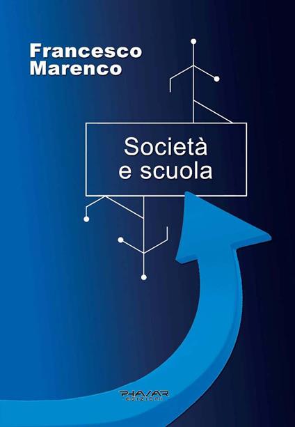 Società e scuola - Francesco Marenco - copertina