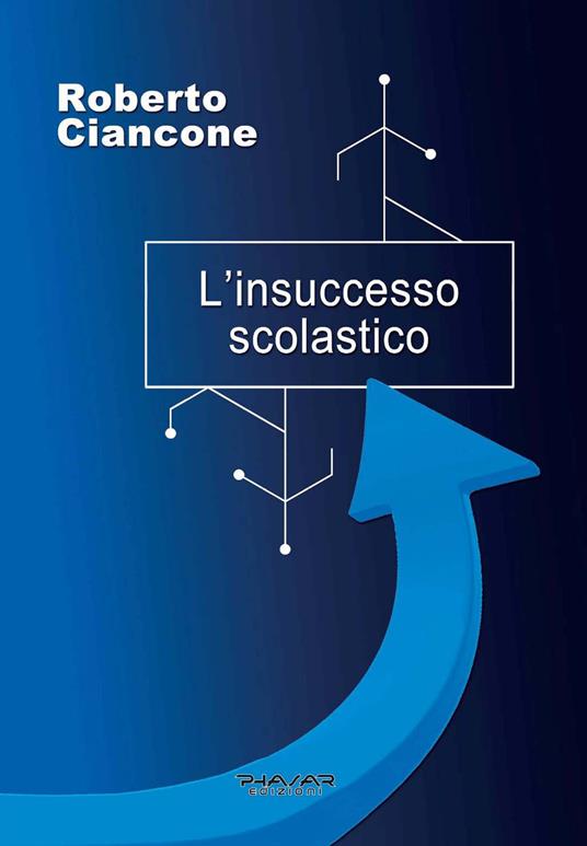 L' insuccesso scolastico - Roberto Ciancone - copertina