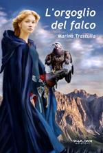L' orgoglio del falco