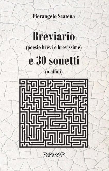 Breviario (poesie brevi e brevissime) e 30 sonetti (o affini) - Pierangelo Scatena - copertina