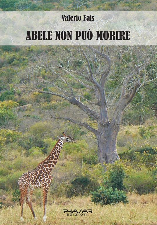 Abele non può morire - Valerio Fais - copertina