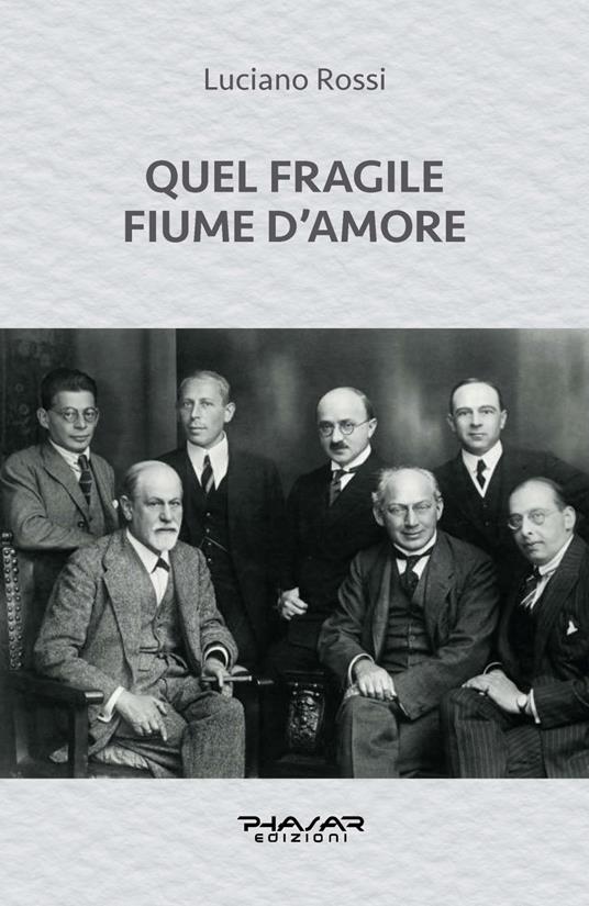 Quel fragile fiume d'amore - Luciano Rossi - copertina