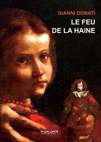 Le feu de la haine - Gianni Donati - copertina