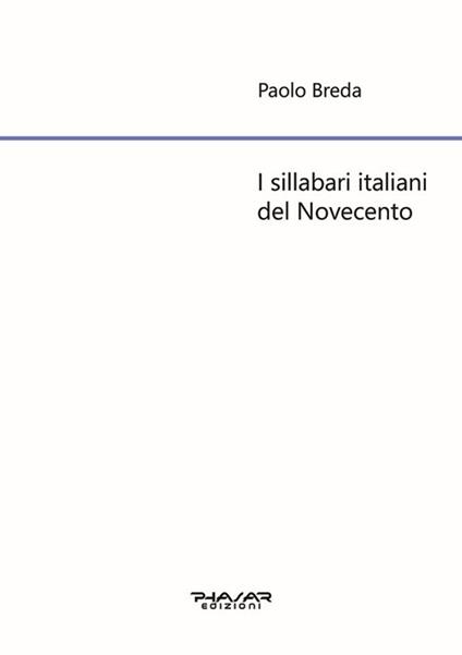 I sillabari italiani del Novecento - Paolo Breda - copertina