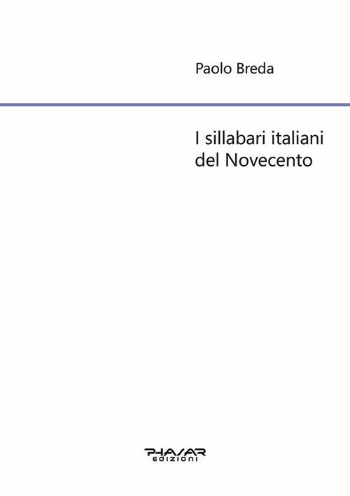 I sillabari italiani del Novecento - Paolo Breda - copertina