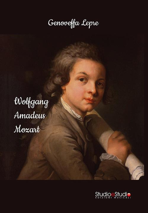 Wolfgang Amadeus Mozart - Genoveffa Lepre - copertina