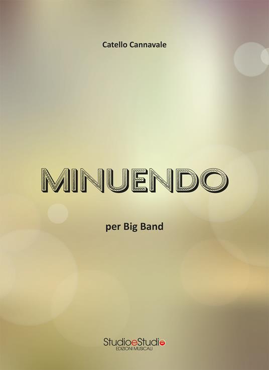 Minuendo. Per Big Band - Catello Cannavale - copertina