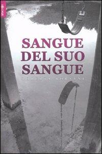 Sangue del suo sangue - Roberta Borsani - copertina