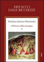 Distacco dalle ricchezze