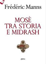 Mosè tra storia e midrash