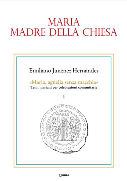 Maria, madre della Chiesa - Emiliano Jiménez Hernandez - copertina