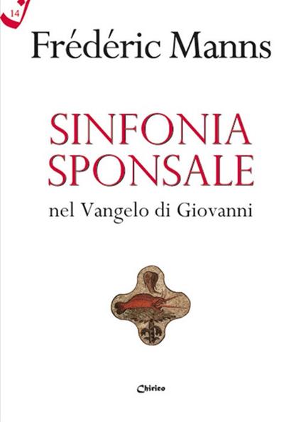 Sinfonia sponsale nel Vangelo di Giovanni - Frédéric Manns - copertina