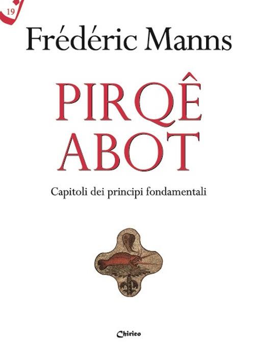 Pirqê Abot. Capitoli dei principi fondamentali - Frédéric Manns - copertina