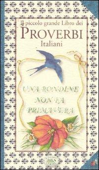 Il piccolo grande libro dei proverbi italiani - copertina