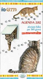 Io gatto. Agenda dei giorni sereni