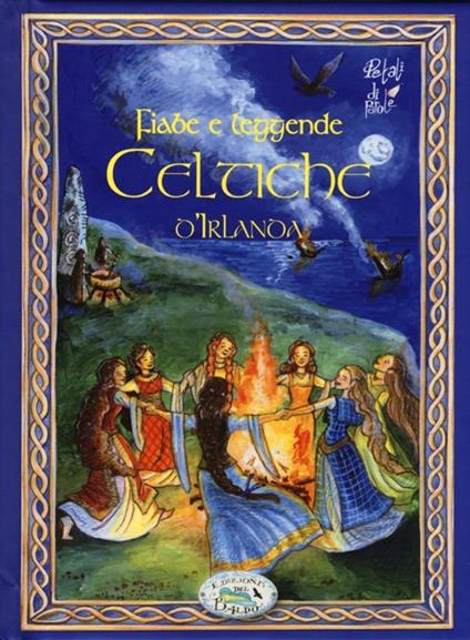 Fiabe e leggende celtiche d'Irlanda - Claudia Colucci - copertina