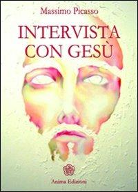 Intervista con Gesù - Massimo Picasso - copertina