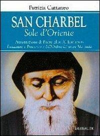 San Charbel. Sole d'Oriente - Patrizia Cattaneo - copertina