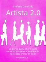 Artista 2.0. Come promuovere e vendere un'opera d'arte online