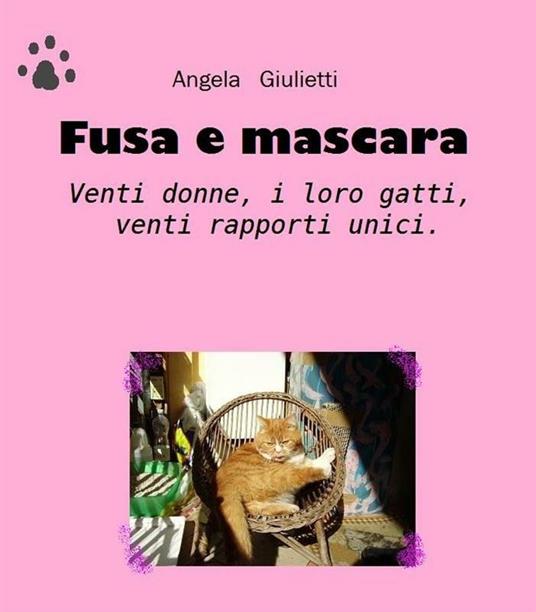 Fusa e mascara - Angela Giulietti - ebook
