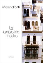 La centesima finestra