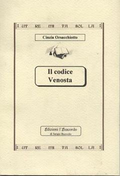 Libro Il codice Venosta Cinzia Orsacchiotto
