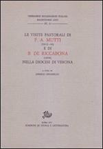 Le visite pastorali di Pietro Aurelio Mutti (1842-1846) e Benedetto De Riccabona (1858) nella diocesi di Verona