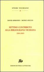Settimo contributo alla bibliografia vichiana (2001-2005)