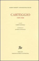 Carteggio. 1929-1968