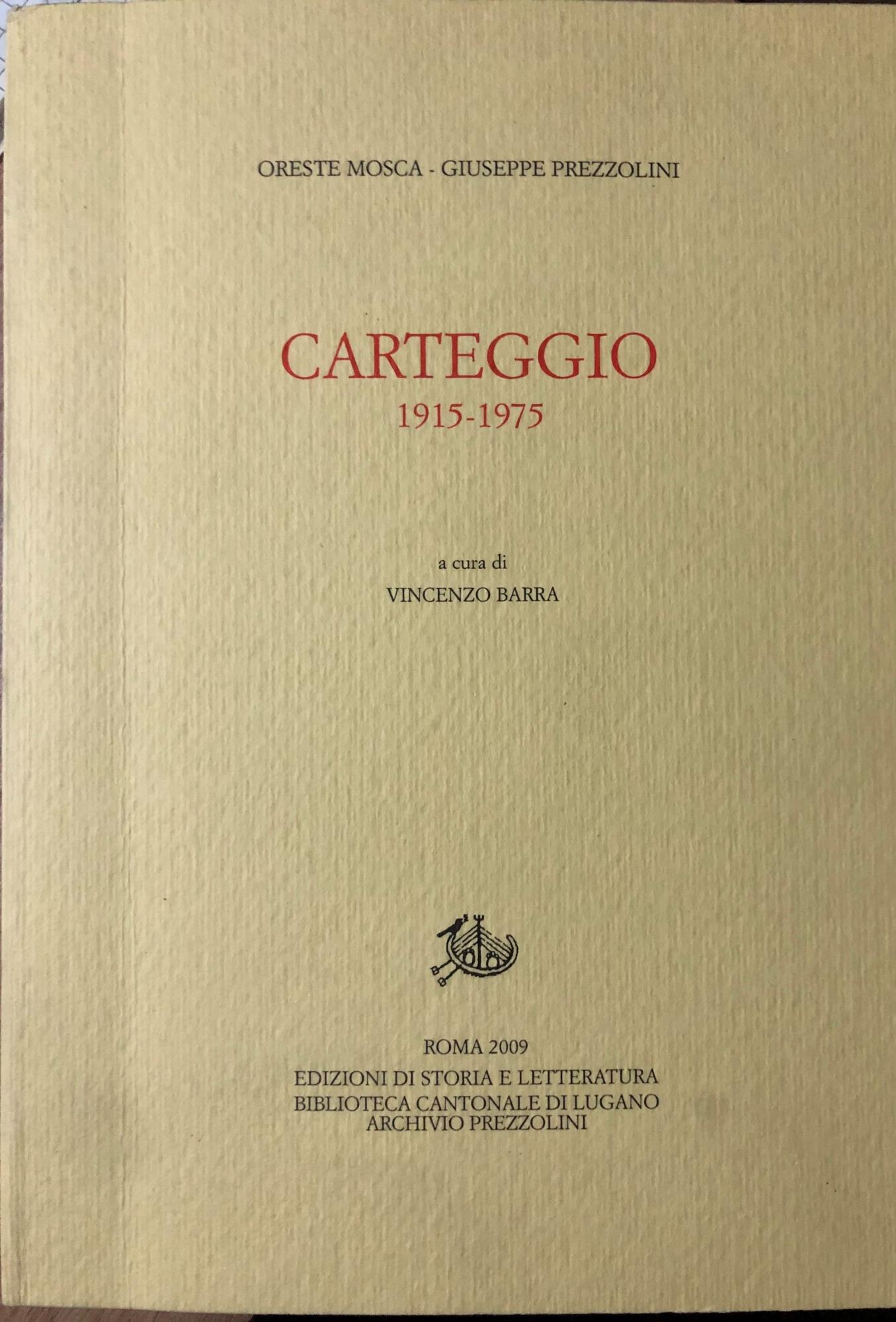 Carteggio 1915-1975