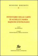 Inventario delle carte di Achille e Maria Majnoni d'Intignano