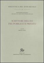 Scritture dell'io fra pubblico e privato