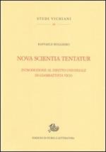 Nova scientia tentatur. Introduzione al diritto universale di Giambattista Vico