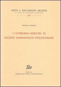 «L'eversana deiectio» di Iacopo Ammanati Piccolomini - Rossella Bianchi - copertina