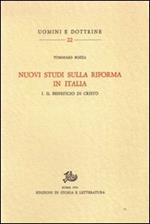 Nuovi studi sulla Riforma in Italia. Vol. 1: Il beneficio di Cristo