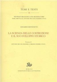 La scienza delle costruzioni e il suo sviluppo storico - Edoardo Benvenuto - copertina