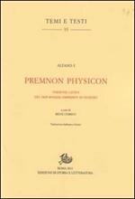 Premnon Physicon. Versione latina del Peri physeos anthropou di Nemesio